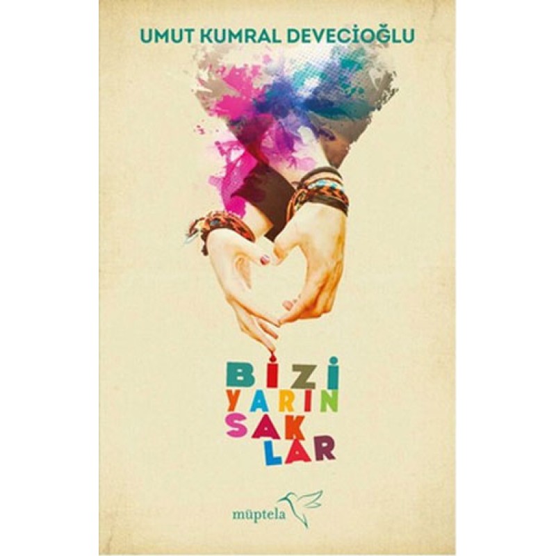 Bizi Yarın Saklar Bizi Yarın Saklar
