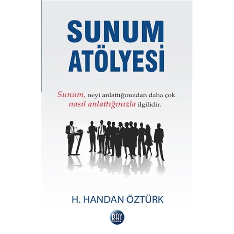Sunum Atölyesi Sunum Atölyesi