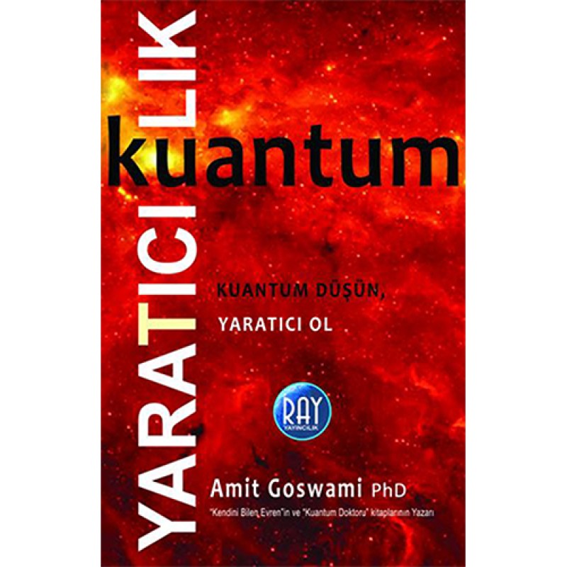 Kuantum Yaratıcılık Kuantum Yaratıcılık