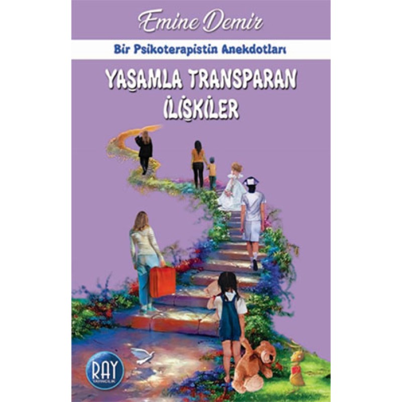 Yaşamla Transparan İlişkiler Yaşamla Transparan İlişkiler