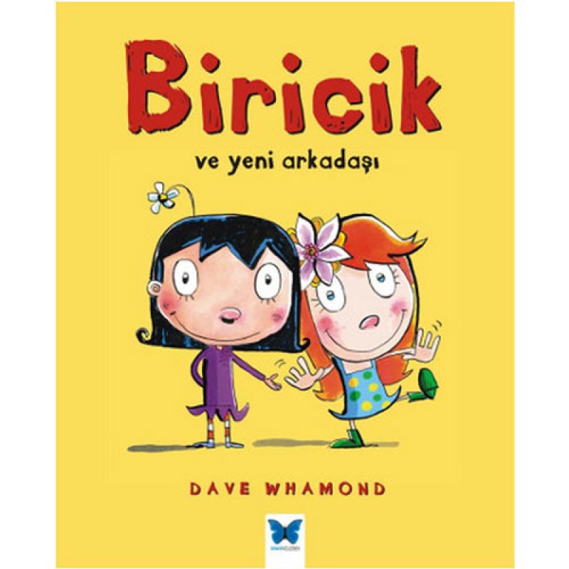 Biricik ve Yeni Arkadaşı Biricik ve Yeni Arkadaşı