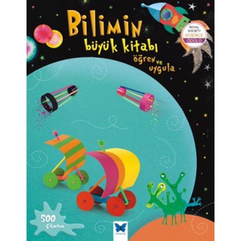 Bilimin Büyük Kitabı - Öğren ve Uygula Bilimin Büyük Kitabı - Öğren ve Uygula