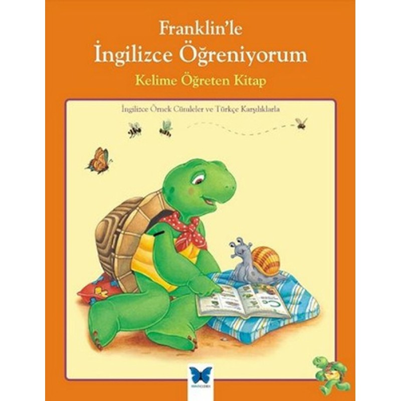 Franklin'le İngilizce Öğreniyorum - Kelime Öğreten Kitap Franklin'le İngilizce Öğreniyorum - Kelime Öğreten Kitap