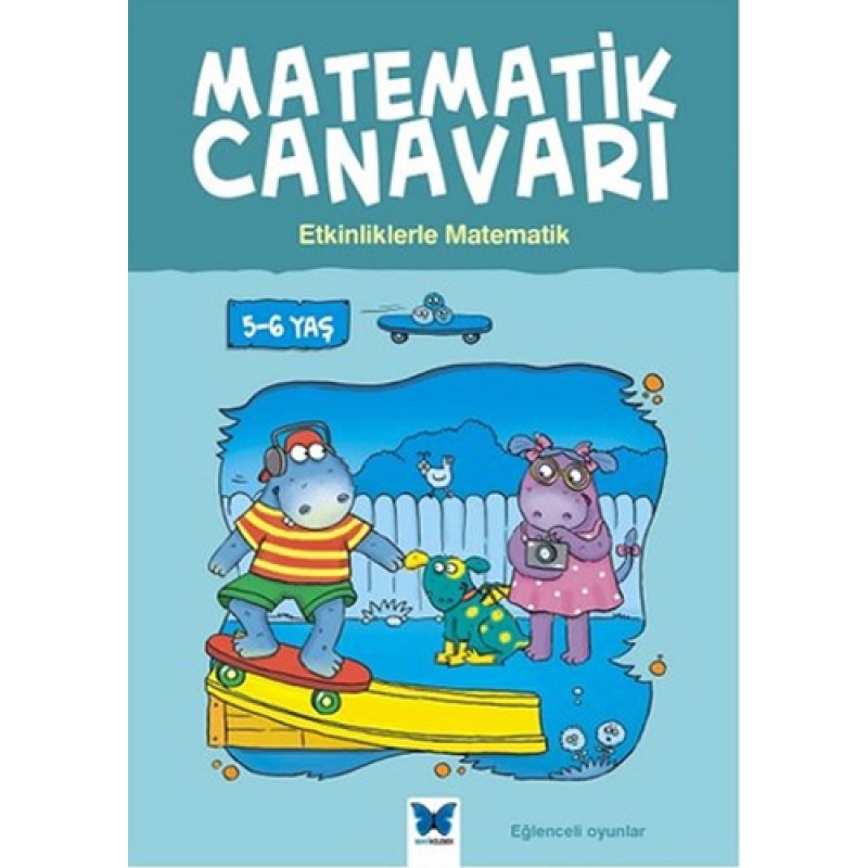Matematik Canavarı - Etkinliklerle Matematik Matematik Canavarı - Etkinliklerle Matematik