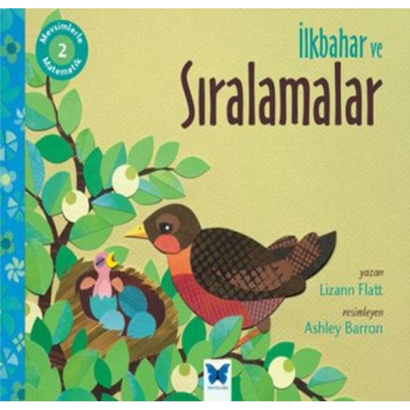 Mevsimlerle Matematik 2 - İlkbahar ve Sıralamalar Mevsimlerle Matematik 2 - İlkbahar ve Sıralamalar
