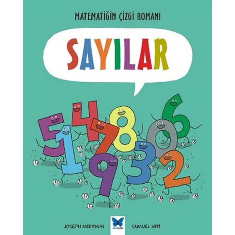 Matematiğin Çizgi Romanı - Sayılar Matematiğin Çizgi Romanı - Sayılar
