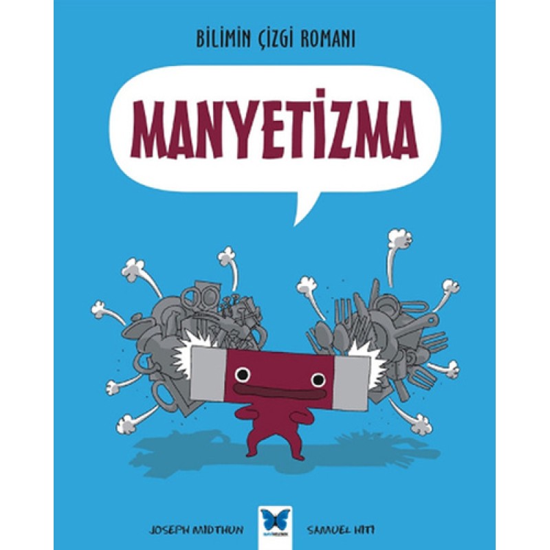 Bilimin Çizgi Romanı - Manyetizma Bilimin Çizgi Romanı - Manyetizma