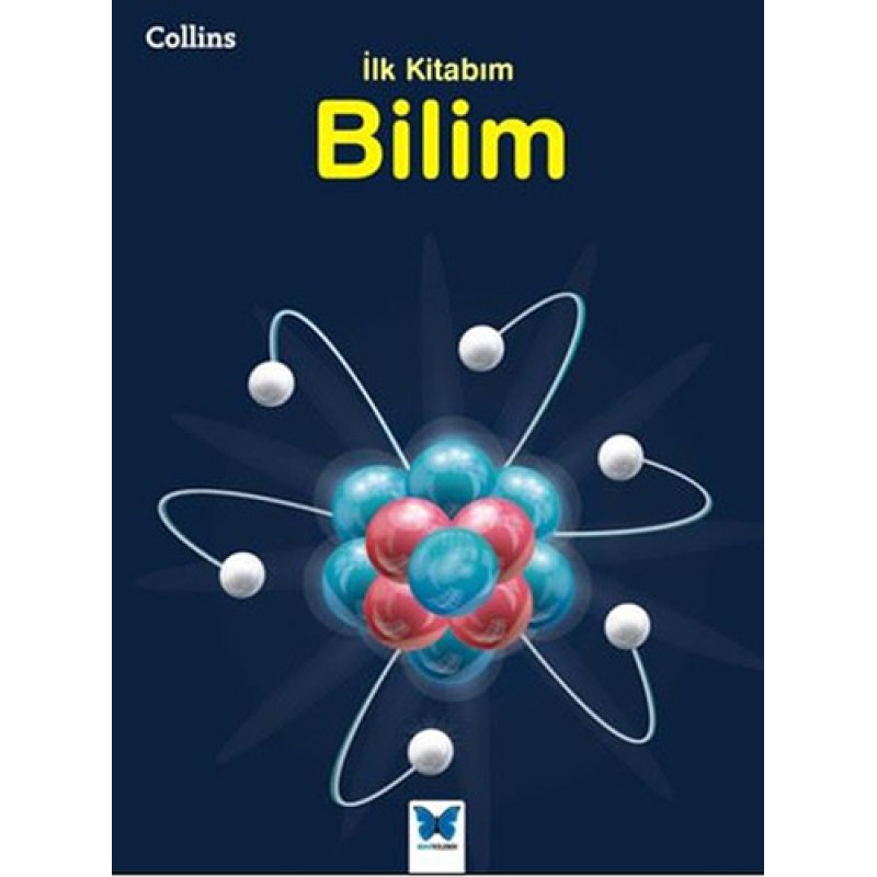 İlk Kitabım - Bilim İlk Kitabım - Bilim