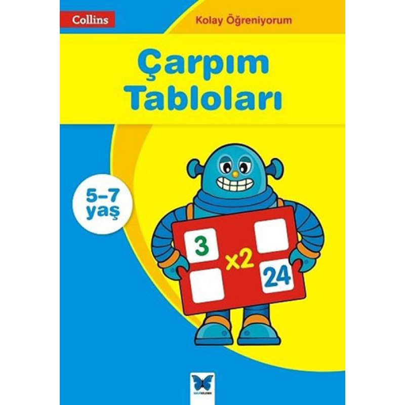 Kolay Öğreniyorum - Çarpım Tabloları 5-7 Yaş Kolay Öğreniyorum - Çarpım Tabloları 5-7 Yaş