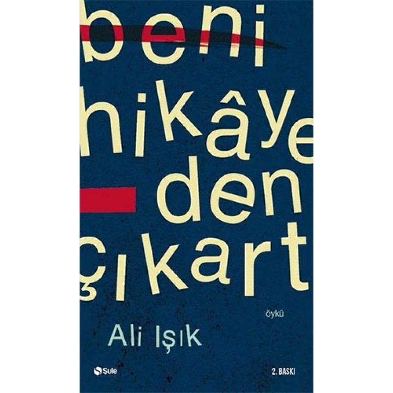 Beni Hikayeden Çıkart Beni Hikayeden Çıkart