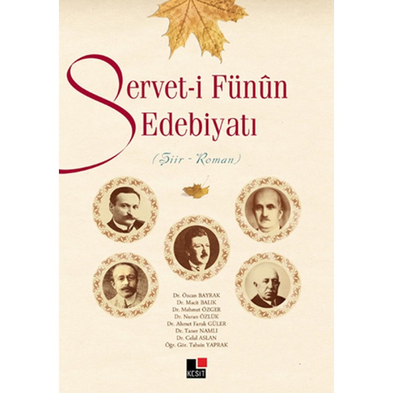 Serveti-i Fünûn Edebiyatı Serveti-i Fünûn Edebiyatı