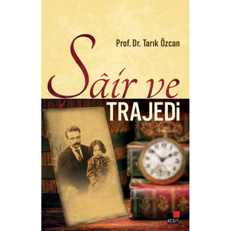 Şair ve Trajedi Şair ve Trajedi