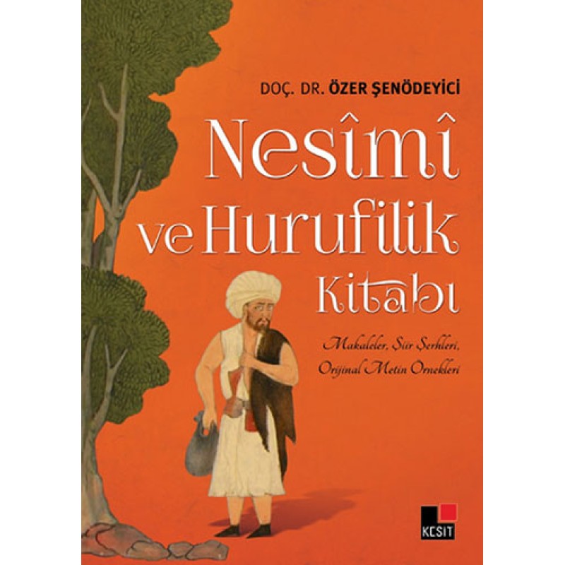 Nesîmî ve Hurufilik Kitabı Nesîmî ve Hurufilik Kitabı