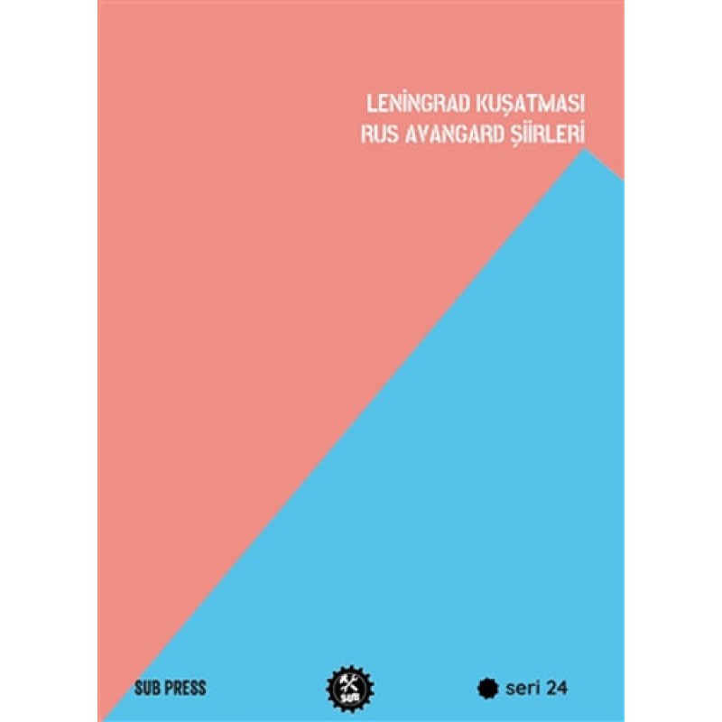 Leningrad Kuşatması Rus Avangard Şiirleri Leningrad Kuşatması Rus Avangard Şiirleri