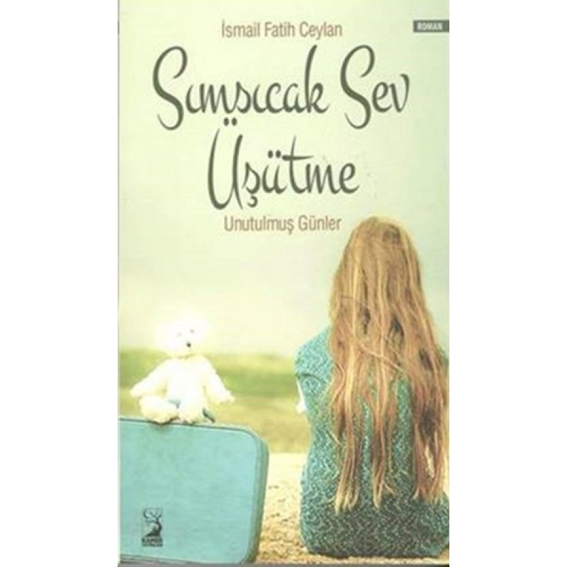Sımsıcak Sev Üşütme