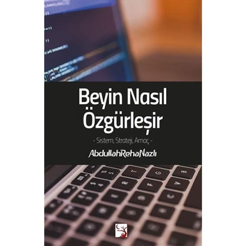 Beyin Nasıl Özgürleşir