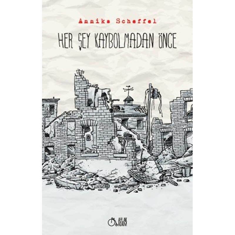 Her Şey Kaybolmadan Önce Her Şey Kaybolmadan Önce