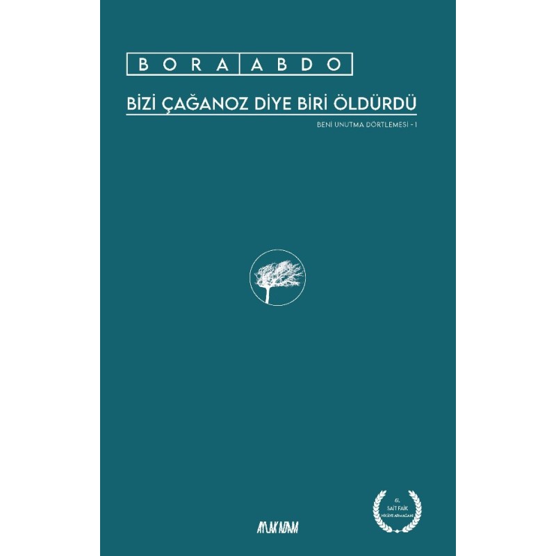 Bizi Çağanoz Diye Biri Öldürdü Bizi Çağanoz Diye Biri Öldürdü