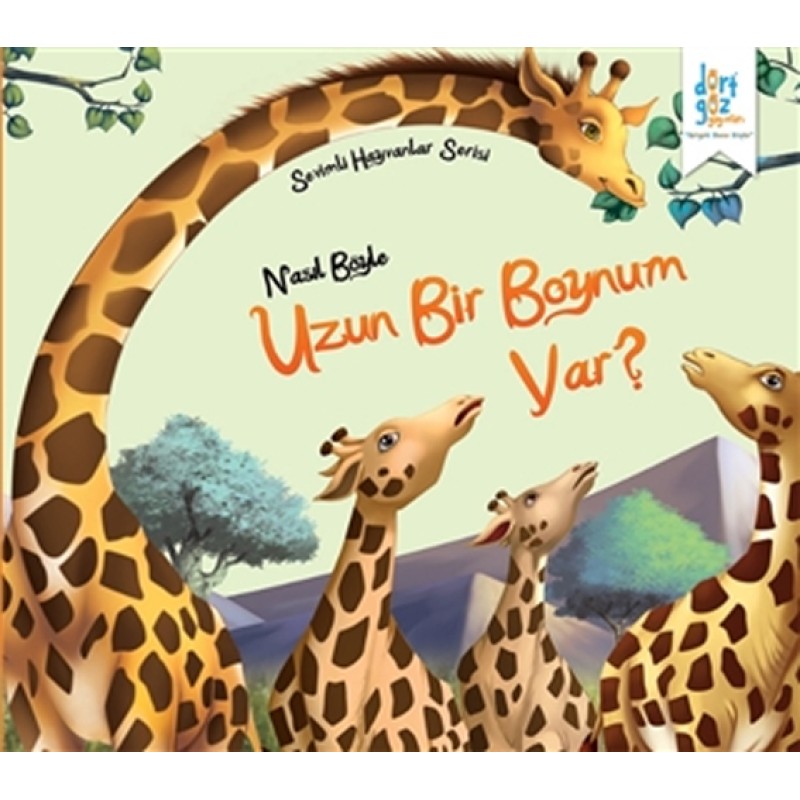 Sevimli Hayvanlar Serisi - Nasıl Böyle Uzun Bir Boynum Var? Sevimli Hayvanlar Serisi - Nasıl Böyle Uzun Bir Boynum Var?