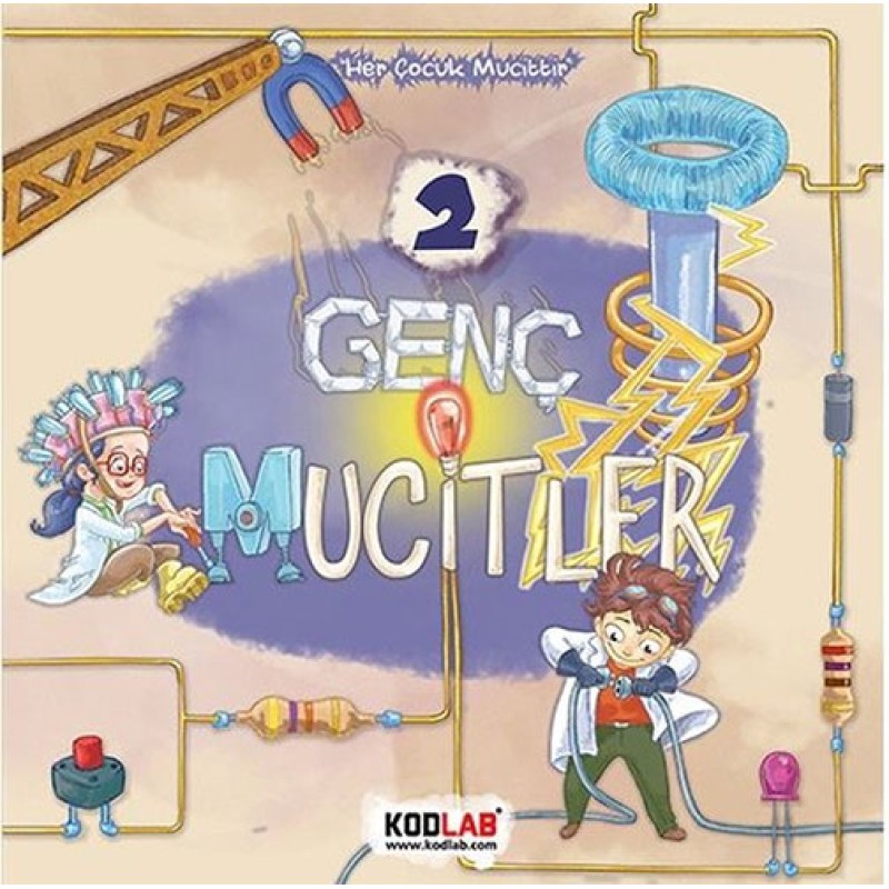 Genç Mucitler 2 - Her Çocuk Mucittir Genç Mucitler 2 - Her Çocuk Mucittir