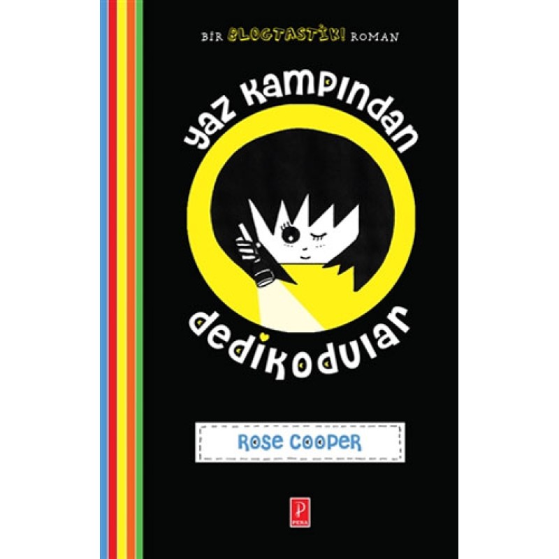Yaz Kampından Dedikodular (Ciltli)