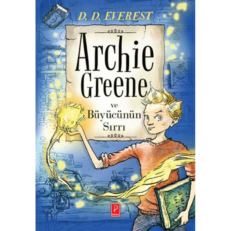 Archie Greene ve Büyücünün Sırrı Archie Greene ve Büyücünün Sırrı