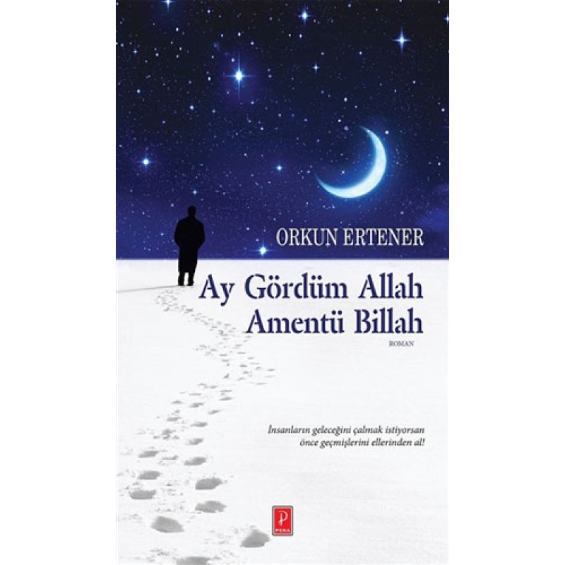 Ay Gördüm Allah Amentü Billah