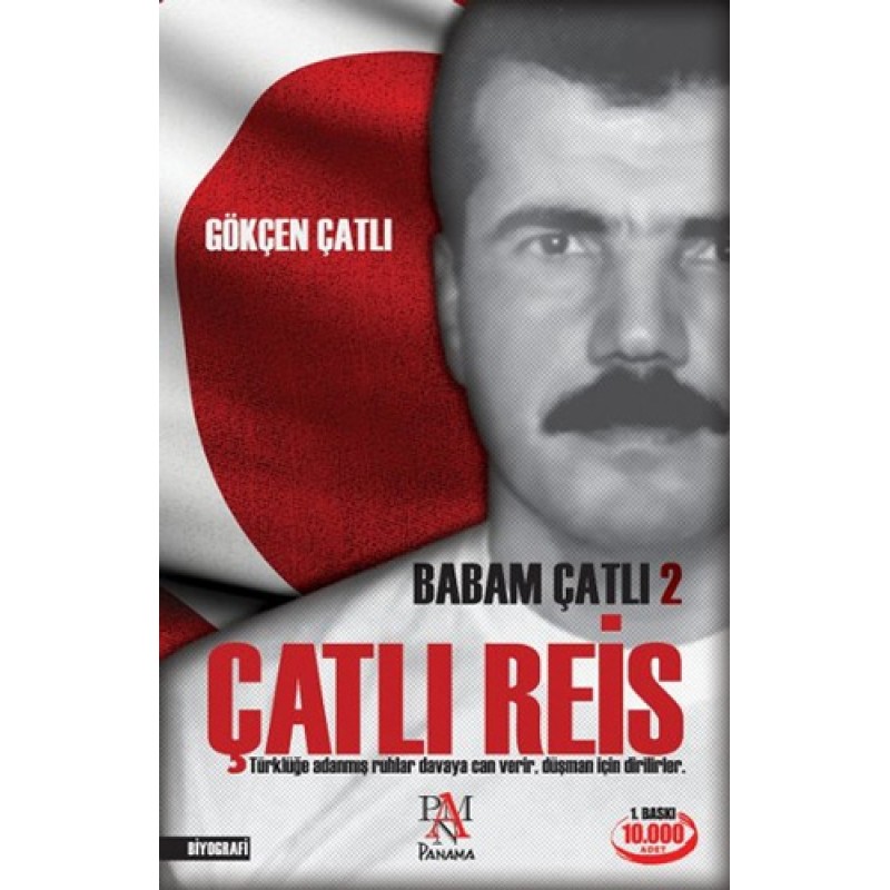 Babam Çatlı 2 - Çatlı Reis Babam Çatlı 2 - Çatlı Reis