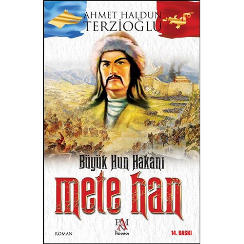 Büyük Hun Hakanı Mete Han Büyük Hun Hakanı Mete Han