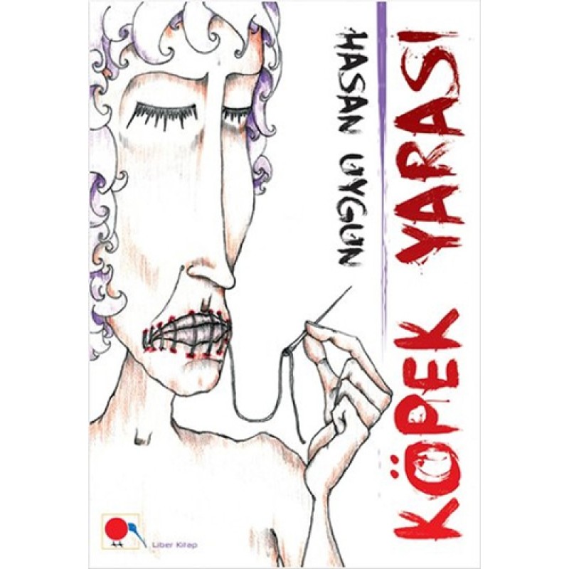 Köpek Yarası Köpek Yarası
