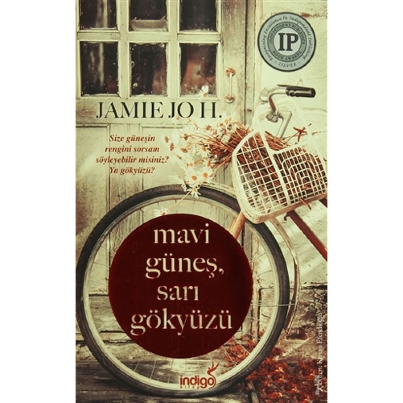 Mavi Güneş, Sarı Gökyüzü Mavi Güneş, Sarı Gökyüzü