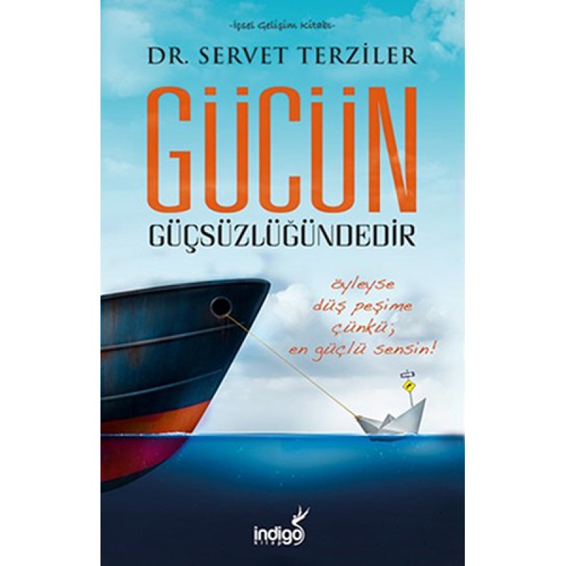 Gücün Güçsüzlüğündendir Gücün Güçsüzlüğündendir