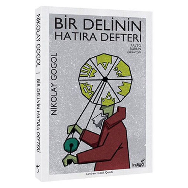 Bir Delinin Hatıra Defteri Bir Delinin Hatıra Defteri