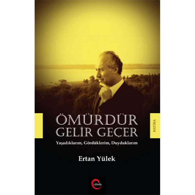 Ömürdür Gelir Geçer Ömürdür Gelir Geçer