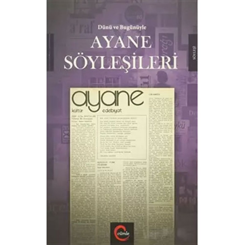Dünü ve Bugünüyle Ayane Söyleşileri Dünü ve Bugünüyle Ayane Söyleşileri