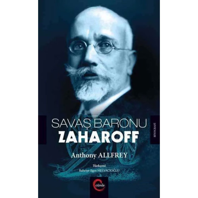 Savaş Baronu Zaharoff Savaş Baronu Zaharoff