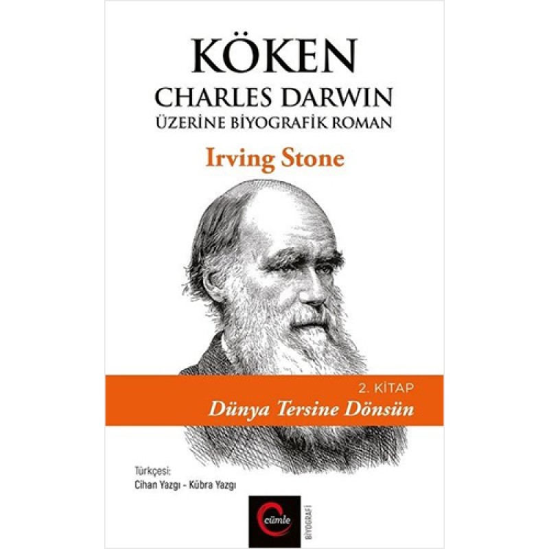 Köken Charles Darwin Üzerine Biyografik Roman - Dünya Tersine Dönsün Köken Charles Darwin Üzerine Biyografik Roman - Dünya Tersine Dönsün