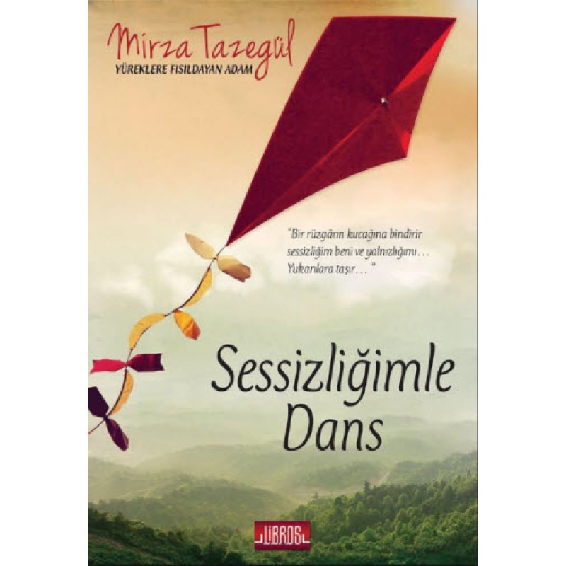 Sessizliğimle Dans Sessizliğimle Dans