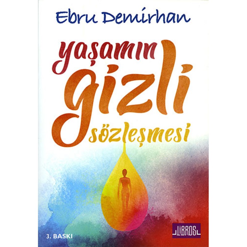 Yaşamın Gizli Sözleşmesi Yaşamın Gizli Sözleşmesi
