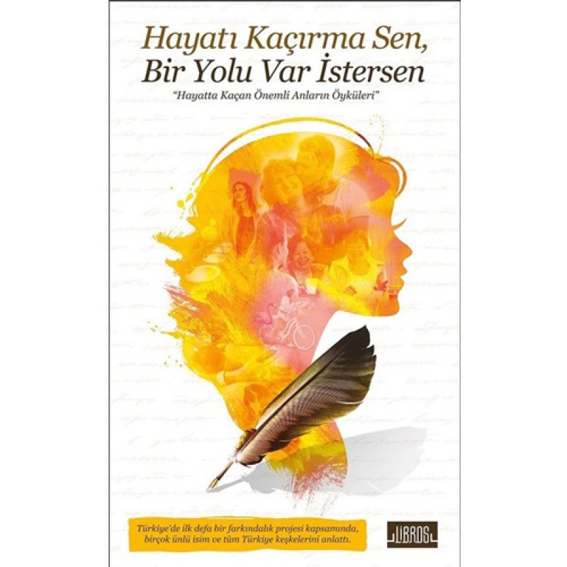 Hayatı Kaçırma Sen, Bir Yolu Var İstersen Hayatı Kaçırma Sen, Bir Yolu Var İstersen