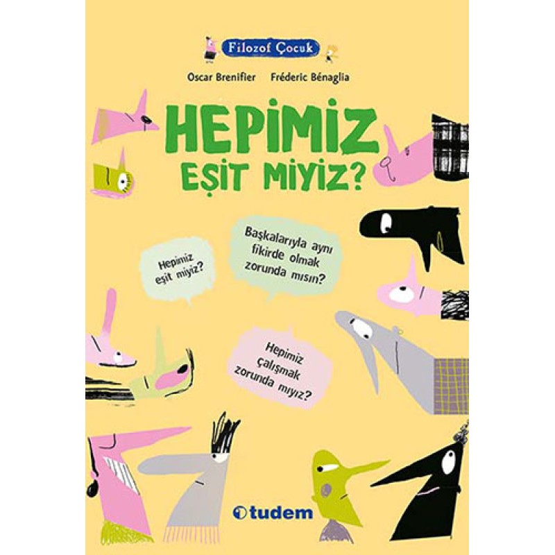 Filozof Çocuk - Hepimiz Eşit miyiz? Filozof Çocuk - Hepimiz Eşit miyiz?