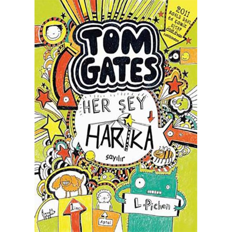 Tom Gates - Her Şey Harika Sayılır (Ciltli) Tom Gates - Her Şey Harika Sayılır (Ciltli)