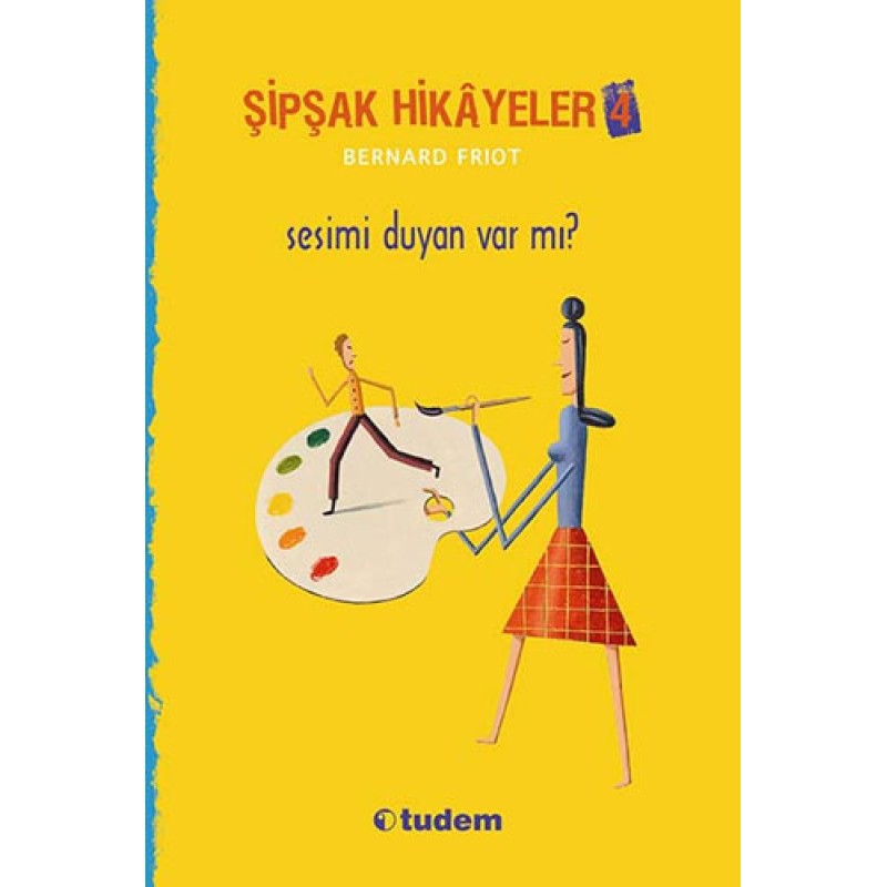 Şipşak Hikayeler 4 - Sesimi Duyan Var mı? Şipşak Hikayeler 4 - Sesimi Duyan Var mı?