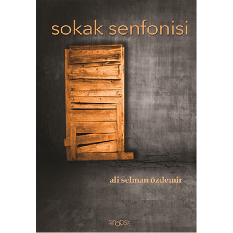 Sokak Senfonisi Sokak Senfonisi
