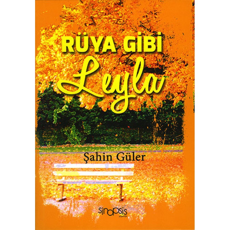 Rüya Gibi Leyla Rüya Gibi Leyla