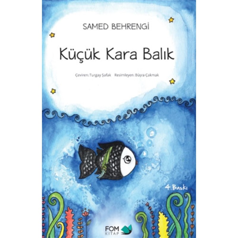 Küçük Kara Balık Küçük Kara Balık