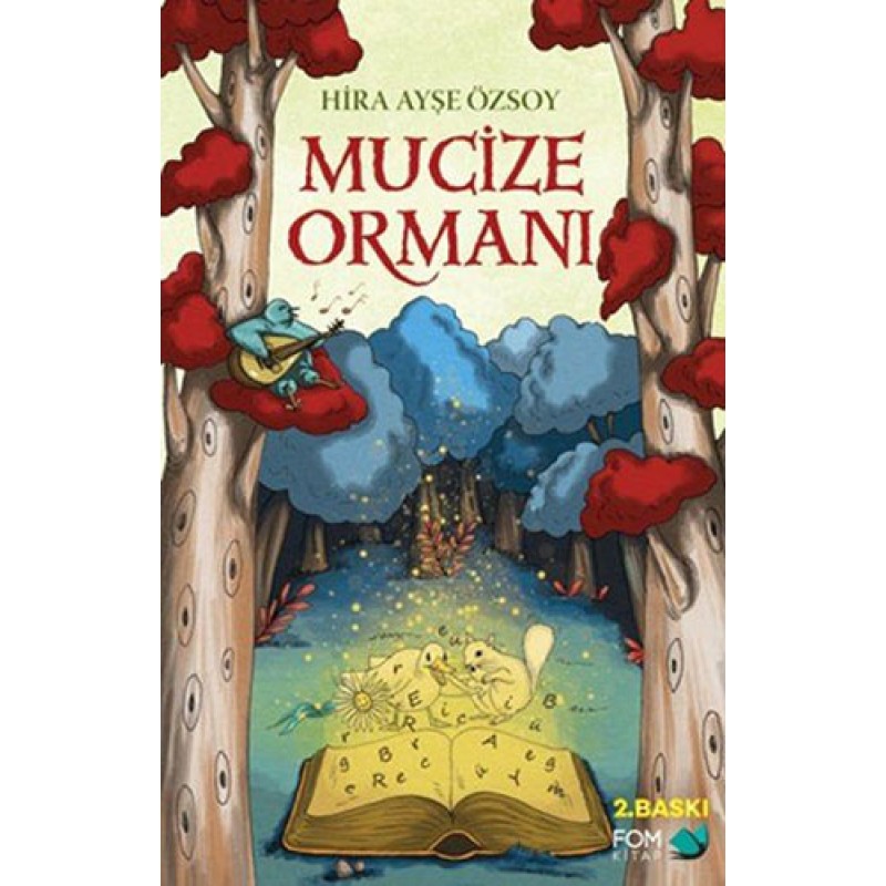 Mucize Ormanı Mucize Ormanı
