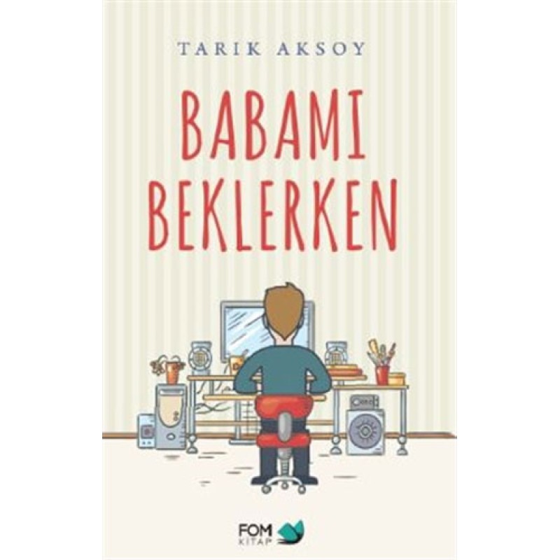 Babamı Beklerken Babamı Beklerken