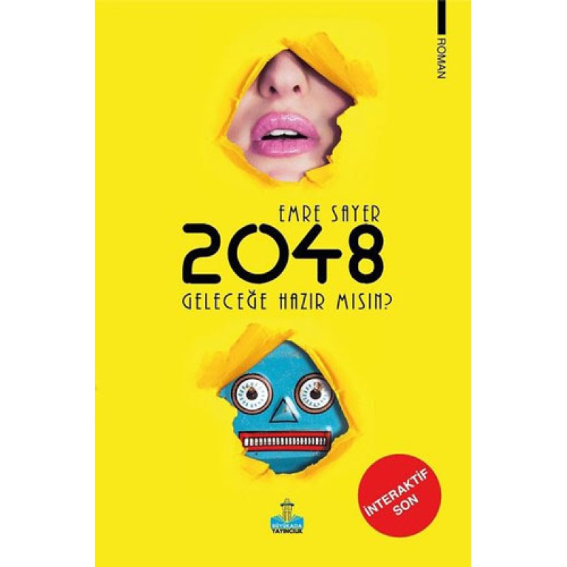 2048 Geleceğe Hazır mısın? 2048 Geleceğe Hazır mısın?