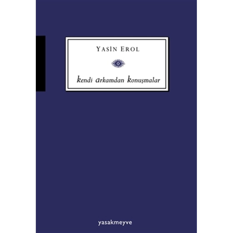 Kendi Arkamdan Konuşmalar Kendi Arkamdan Konuşmalar
